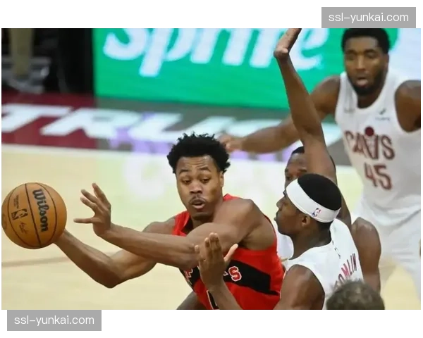 猛龙防守端施压米切尔 限制骑士后卫线组织串联